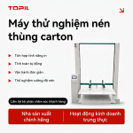 TOPIL Fortis-Box™ Máy thử nén thùng carton – Thiết bị kiểm tra BCT độ chính xác cao, dùng thử khả năng xếp chồng & chống nén vỡ 2